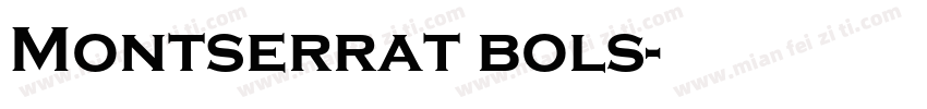 Montserrat bols字体转换